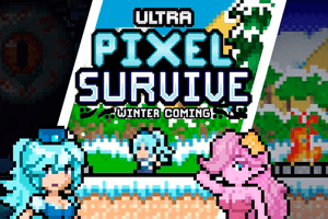 Ultra Pixel Survive: Winter Com...